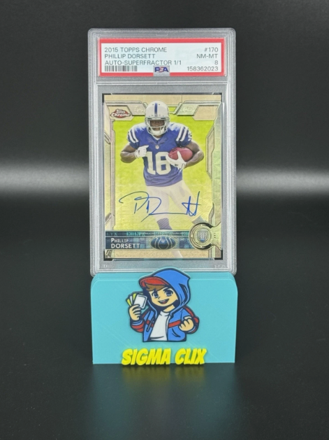 2015 Topps Chrome Phillip Dorsett RC On-Card Auto SUPERFRACTOR 1/1 PSA 8 NM-MT